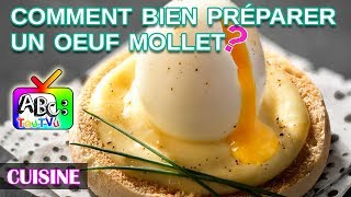 Cuisine  comment bien préparer un œuf mollet [upl. by Terraj]