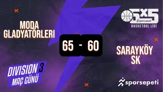 Moda Gladyatörleri  Sarayköy SK  Div 3  Sporsepeti Basketbol Ligi [upl. by Sesmar865]