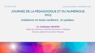 Journée de la pédagogique et du numérique 2023  Dr Dominique GRONDIN [upl. by Onahpets127]