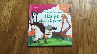 Concerto pour Harpe chat et poney  Lecture pour enfants [upl. by Nicholson]