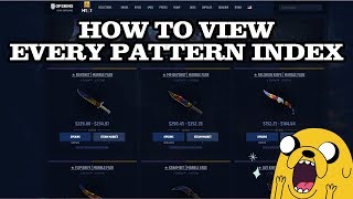 HOW TO VIEW EVERY PATTERN INDEX CSGO [upl. by Kakalina]