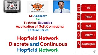 Hopfield Network and types  Discrete Hopfield  Continuous Hopfield network  Soft Computing Series [upl. by Eedeed]