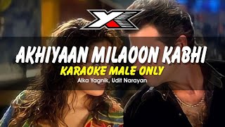 Akhiyaan Milaoon Kabhi Karaoke  Male Only   Raja [upl. by Pylle840]