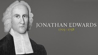 Jonathan Edwards quotMiscellaniesquot [upl. by Lynnworth668]