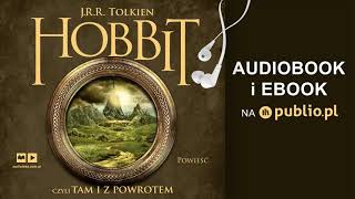 Hobbit Czyli Tam i z powrotem J R R Tolkien Audiobook PL [upl. by Remo752]