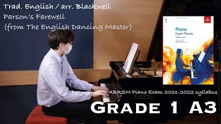 Grade 1 A3  Trad English  Parson’s Farewell  ABRSM Piano Exam 20212022  Stephen Fung 🎹 [upl. by Itteb]