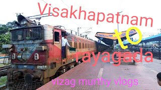 Visakhapatnam to rayagada  VSKP TO DURG EXP  18530 [upl. by Dorkas]