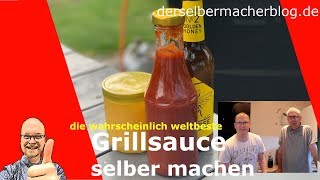 Grillsauce selber machen die weltbeste BBQ Sauce Rezept Anleitung [upl. by Eecrad]