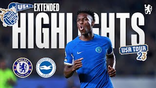 Chelsea 43 Brighton  Extended Highlights  Chelsea FC USA Tour 2023 [upl. by Cairistiona]