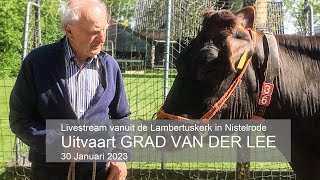 Nistelrode Parochie DGH  30 januari 2023 Uitvaart GRAD VAN DER LEE [upl. by Akilam623]