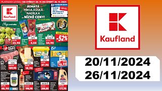 KAUFLAND ✅ Leták platnost od 20112024 do 26112024 [upl. by Carlton]