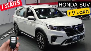 Honda’s New 7 Seater SUV Launched  32 KMPL  ₹ 9 Lakh  Honda की Fortuner  2024 Honda BRV Review [upl. by Yerkovich389]