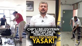 CHPli Buca Belediyesinin ücretsiz okul temizliklerine İlçe Milli Eğitim Müdürlüğünden yasak [upl. by Severen]