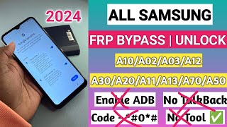 Samsung A10A02A03A12A70A50A30A20 FRP Bypass All Samsung Google Account Bypass Without Pc 2024 [upl. by Yenhoj]