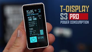 TDisplay S3 PRO ESP32 PART 2 Power Consumption [upl. by Oiril]