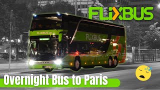 How is it to ride Flixbus overnight to Paris Lets find out [upl. by Witt]