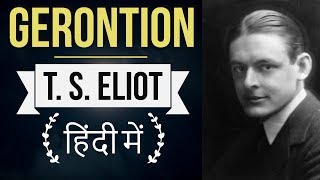 English Poems for competitive exams  Gerontion by T S Eliot  Explanation in Hindi [upl. by Labinnah]