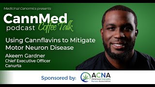 Using Cannflavins to Mitigate Motor Neuron Disease with Akeem Gardner [upl. by Nossyla]