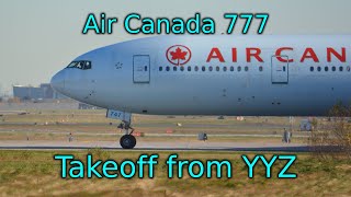 Air Canada 777 Takeoff  Toronto YYZ [upl. by Adnanref809]