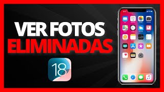 ✅🥇 ¿Cómo VER Fotos Eliminadas en iOS 18 iPhone 🔴 Recuperar Fotos Borradas en iPhone 2024 [upl. by Cath155]