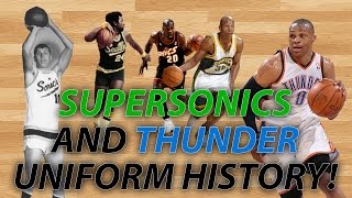 NBA Uniform History  Seattle SuperSonics amp OKC Thunder Jerseys [upl. by Fuchs]