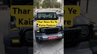 Thar Roxx Hidden Feature😳youtubeshorts shorts mahindra tharroxx thar ab7000vlogs [upl. by Sonia]