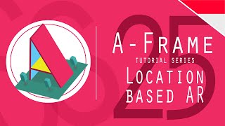 AFRAME Tutorial 25  Location Based AR  ARJS  Geolocation  WebGL Framework [upl. by Fenella]