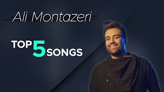 Ali Montazeri  Top 5 I Vol 1  میکس بهترین آهنگ های علی منتظری [upl. by Nodla]