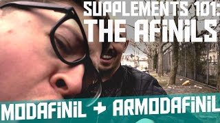 quotSupplements 101 The Afinilsquot  Wakefulness Agents Modafinil and Armodafinil [upl. by Methuselah817]