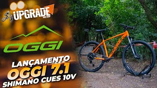 OGGI 71 2024 COM SHIMANO CUES 10v LANÇAMENTO  UPGRADE BIKES [upl. by Htiek]