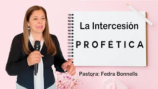 Qué es la Intercesión PROFETICA [upl. by Sayers]