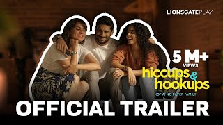 Hiccups amp Hookups  Official Trailer Lionsgate Play  Lara Dutta Bhupathi Prateik B Shinnova [upl. by Peckham523]