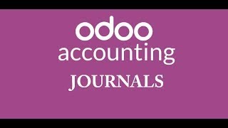 Session2A003  Journals  Accounting Module  Odoo V16 in urdu hindi knowledge ERP [upl. by Nosilla]