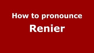 How to pronounce Renier Brazilian PortugueseBrazil  PronounceNamescom [upl. by Richmond262]