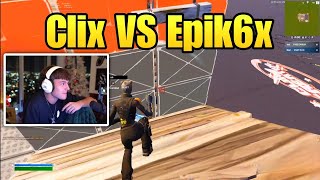 Clix VS Epik6x 1v1 [upl. by Natfa]