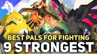 9 Best Pals For FIGHTING In Palworld LATE GAME Strongest Pal Of Each Type [upl. by Anaek]