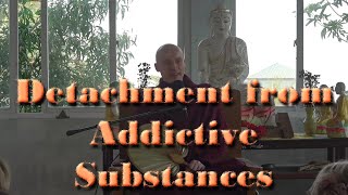 Detachment From Addictive Substances Including Tasty Food [upl. by Trinl]