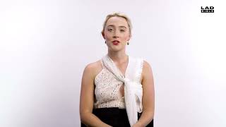 Saoirse Ronan says Saoirse Ronan [upl. by Nnanerak]