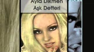 Ayla Dikmen Aşk Defteri [upl. by Ummersen]