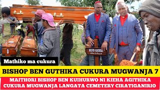 SAD BISHOP BEN KURIRA NA KIEHA AGITHIKA CUKURA MUGWANJA7 LANGATA IRIA IRAKUIRE NA RUO RUNENE [upl. by Sabir312]