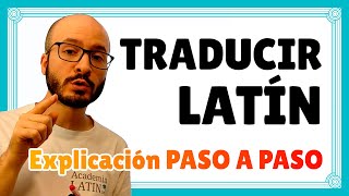 CÓMO TRADUCIR LATÍN 🏛️ PASO A PASO análisis morfosintáctico y traducción ‹ Curso de latín desde 0 [upl. by Trebuh732]