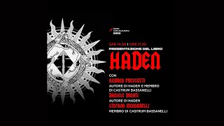 HADEN  Presentazione del libro [upl. by Kcirad]