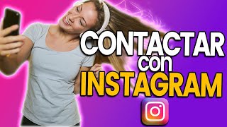 ➡️ Cómo CONTACTAR con INSTAGRAM en 2024 España  Soporte por Chat Mail Teléfono Ticket etc [upl. by Ahsirpac52]