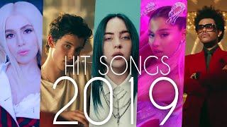 Hit Songs Of 2019 [upl. by Mosnar]