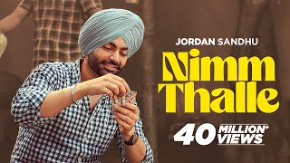 Jordan Sandhu  Nimm Thalle  Mandeep Maavi  Desi Crew  Latest Punjabi Song 2024 newpunjabisongs [upl. by Weidner]