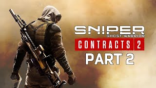 Sniper Ghost Warrior Contracts 2  Gameplay Walkthrough  Part 2  quotRegions 46quot [upl. by Duck528]