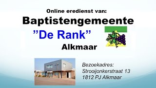 Zondag 21 januari 2024 Eredienst Baptistengemeente De Rank Alkmaar [upl. by Os]