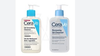 Cerave SA smoothening cleanser VS Cerave Renewing SA cleanser [upl. by Naes]