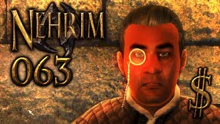 Lets Play  Nehrim 063 HD  Kapitalismus [upl. by Mogerly]