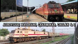 Random Compilation of Chennai Route trains Rajdhani Charminar Auroville Cholan Bangalore SF [upl. by Orvil]